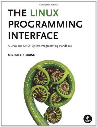 The Linux Programming Interface