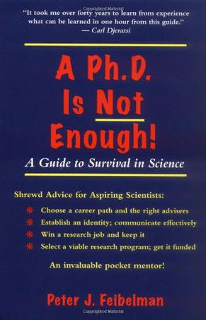 A PhD Is Not Enough