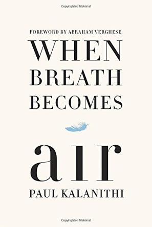 When Breath Becomes Air