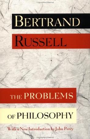 The Problems of Philosophy