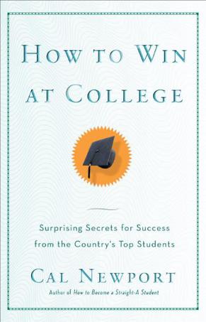 How to Win at College