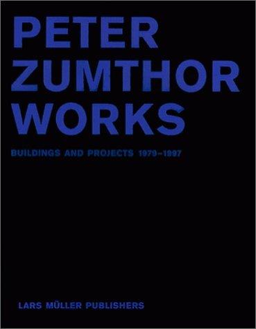 Peter Zumthor Works