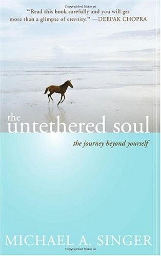 The Untethered Soul