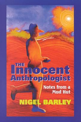 The Innocent Anthropologist