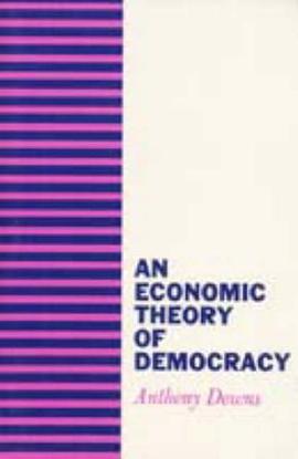 An Economic Theory of Democracy