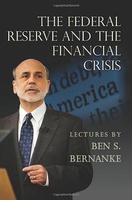 The Federal Reserve and the Financial Crisis