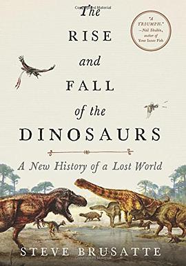 The Rise and Fall of the Dinosaurs