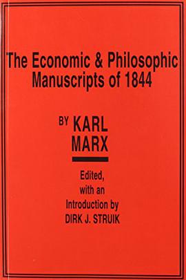 Economic & Philosophic Manuscripts of 1844