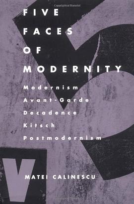Five Faces of Modernity