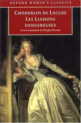 Les Liaisons dangereuses (Oxford World's Classics)