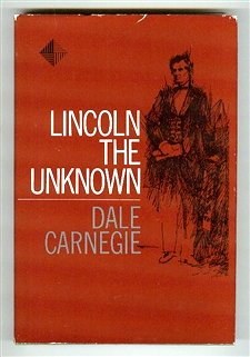 Lincoln the Unknown