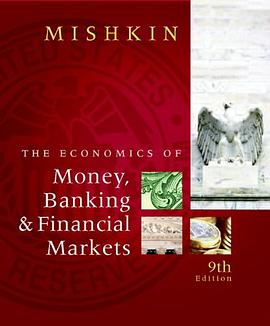 The Economics of Money, Banking and Financial Markets