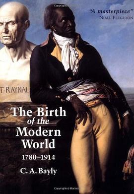 The Birth of the Modern World, 1780-1914