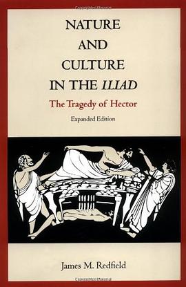 Nature and Culture in the Iliad