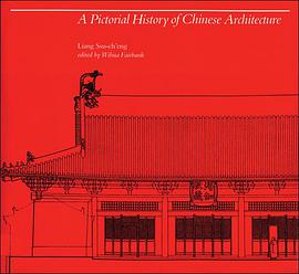 A Pictorial History of Chinese Architecture