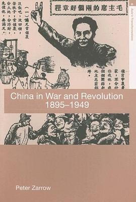 China in War and Revolution, 1895-1949