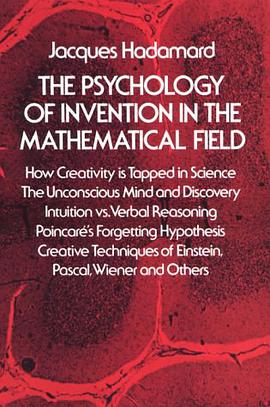 The Psychology of Invention in the Mathematical Field