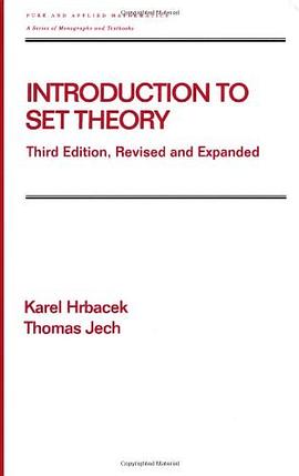 Introduction to Set Theory, Third Edition, Revised and Expanded