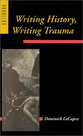 Writing History, Writing Trauma (Parallax