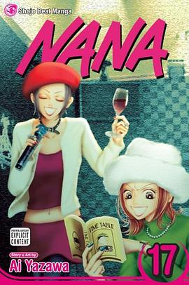 Nana, Vol. 17 (v. 17)