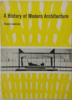 A History of Modern Architecture