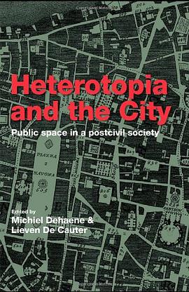 Heterotopia and the City