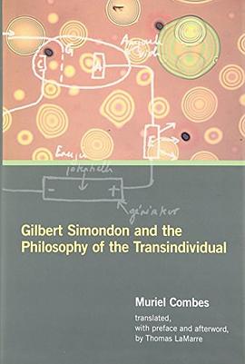Gilbert Simondon and the Philosophy of the Transindividual
