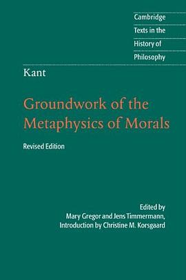 Kant: Groundwork of the Metaphysics of Morals