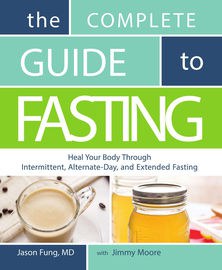 The Complete Guide to Fasting