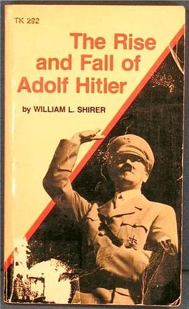 The Rise And Fall Of Adolf Hitler