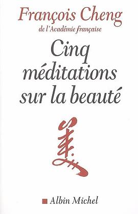 Cinq méditations sur la beauté