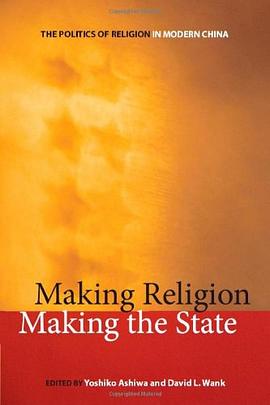 Making Religion, Making the State