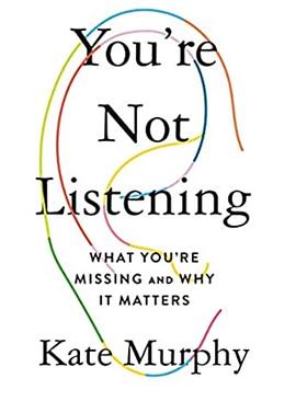 You're Not Listening