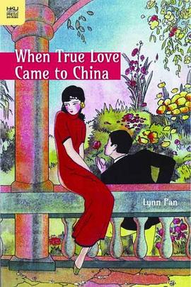 When True Love Came to China