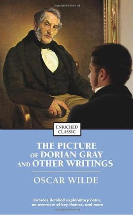 THE PICTURE OF DORIAN GRAY AND OTHER WRITINGS
