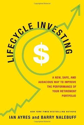 Lifecycle Investing:A New, Safe, and Audacious Way to Improve the Performance of Your Retirement Portfolio
