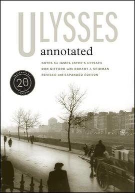 Ulysses Annotated:Notes for James Joyce's Ulysses
