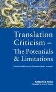 Translation Criticism-The Potentials and Limitations