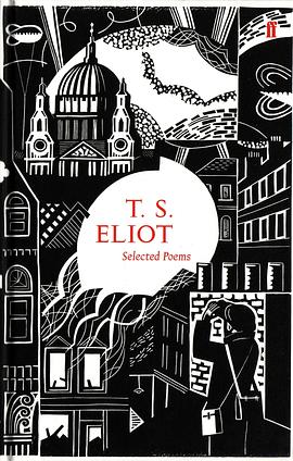 T. S. Eliot Selected Poems