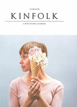 Kinfolk Volume 7