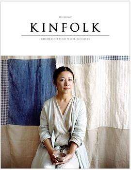 Kinfolk Volume Eight