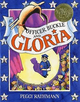 Officer Buckle & Gloria (Caldecott Medal Book)