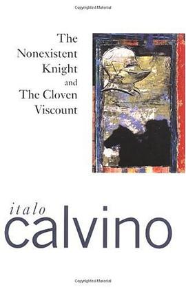 The Nonexistent Knight and The Cloven Viscount