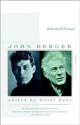 Selected Essays of John Berger (Vintage International)