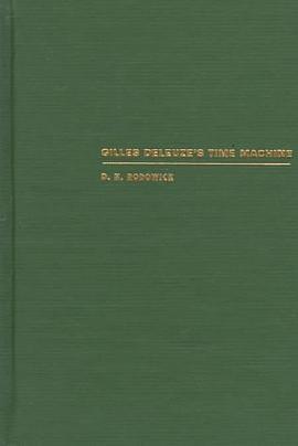 Gilles Deleuze's Time Machine