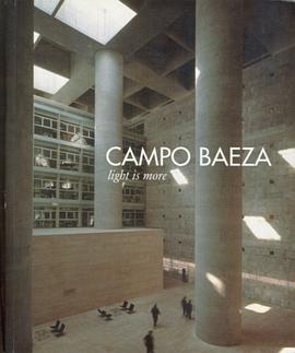 campo baeza: light is more