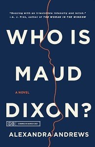Who is Maud Dixon?